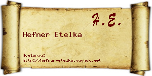 Hefner Etelka névjegykártya